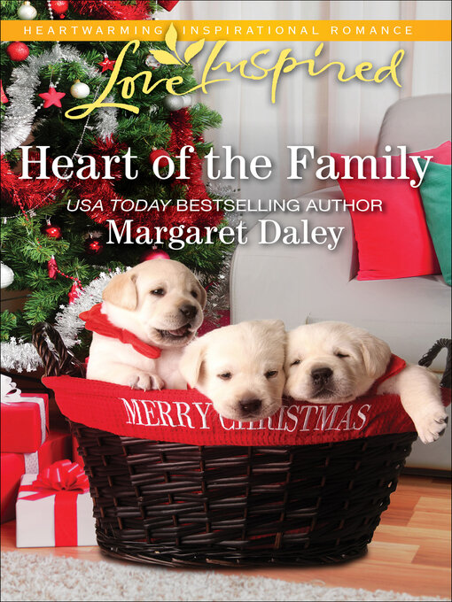 Title details for Heart of the Family by Margaret Daley - Available